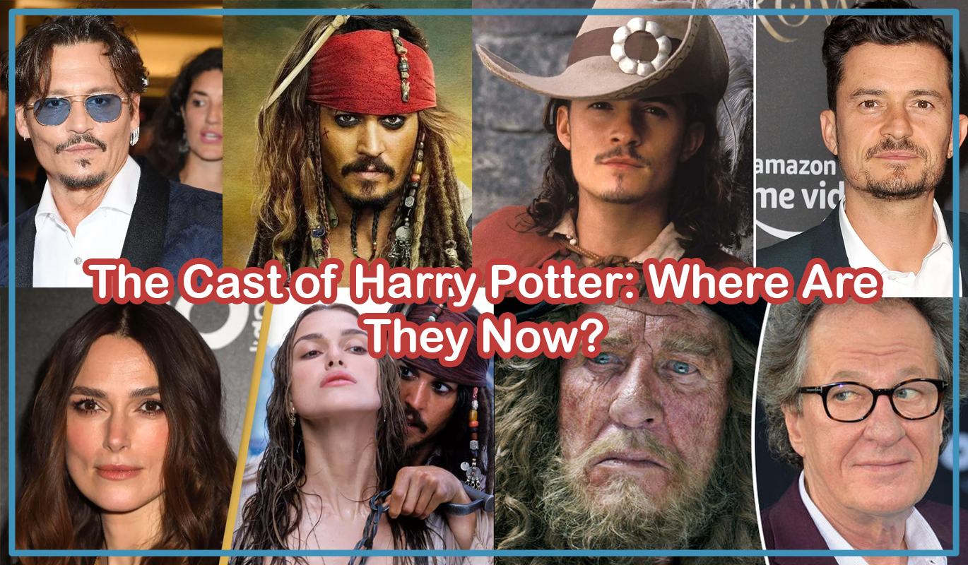 The Cast of Pirates of the Caribbean Where Are They Now