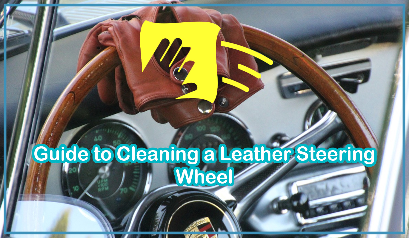 Guide to Cleaning a Leather Steering Wheel