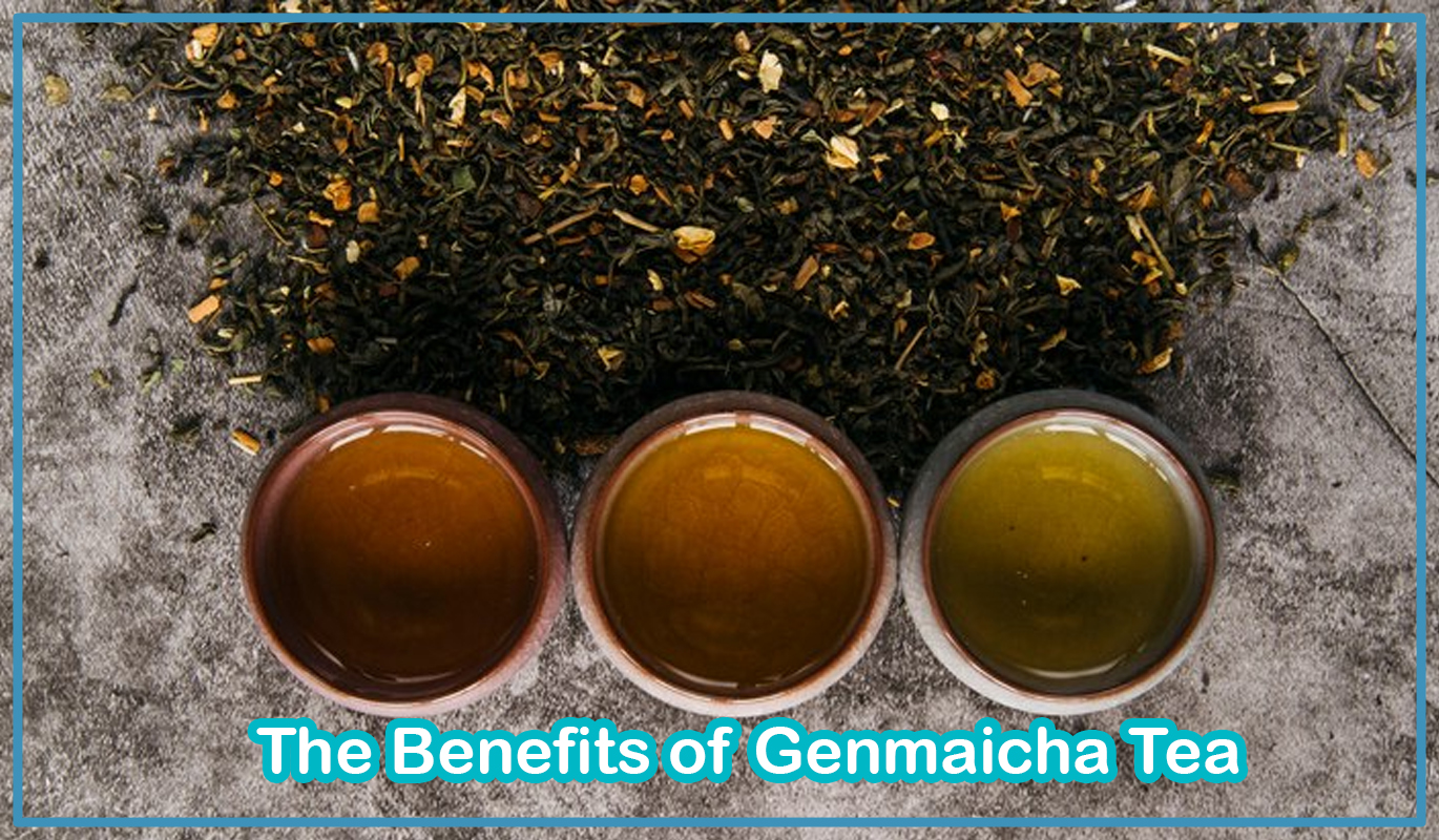 The Benefits of Genmaicha Tea